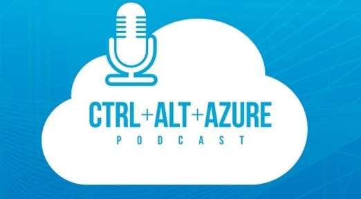 CTRL+ALT+Azure Podcast
